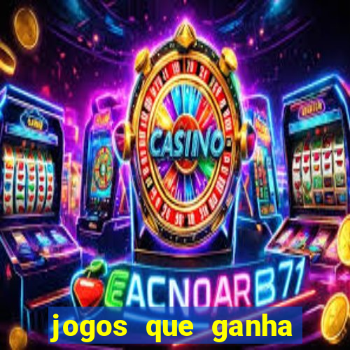 jogos que ganha dinheiro de verdade sem depositar nada